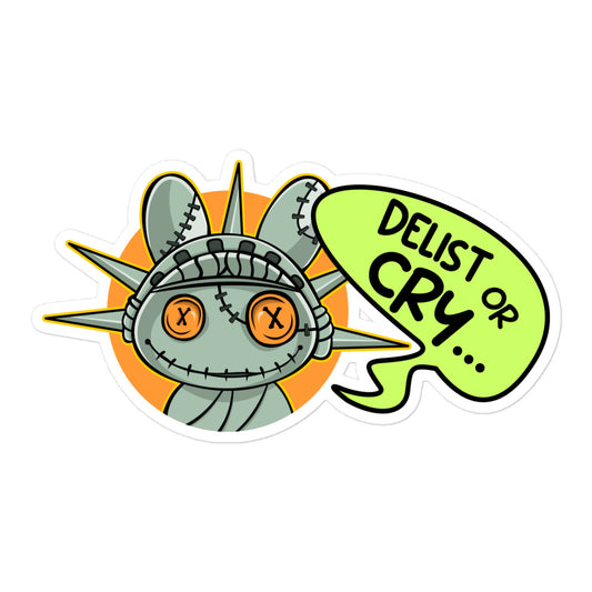 RugDollz Delist or Cry Sticker